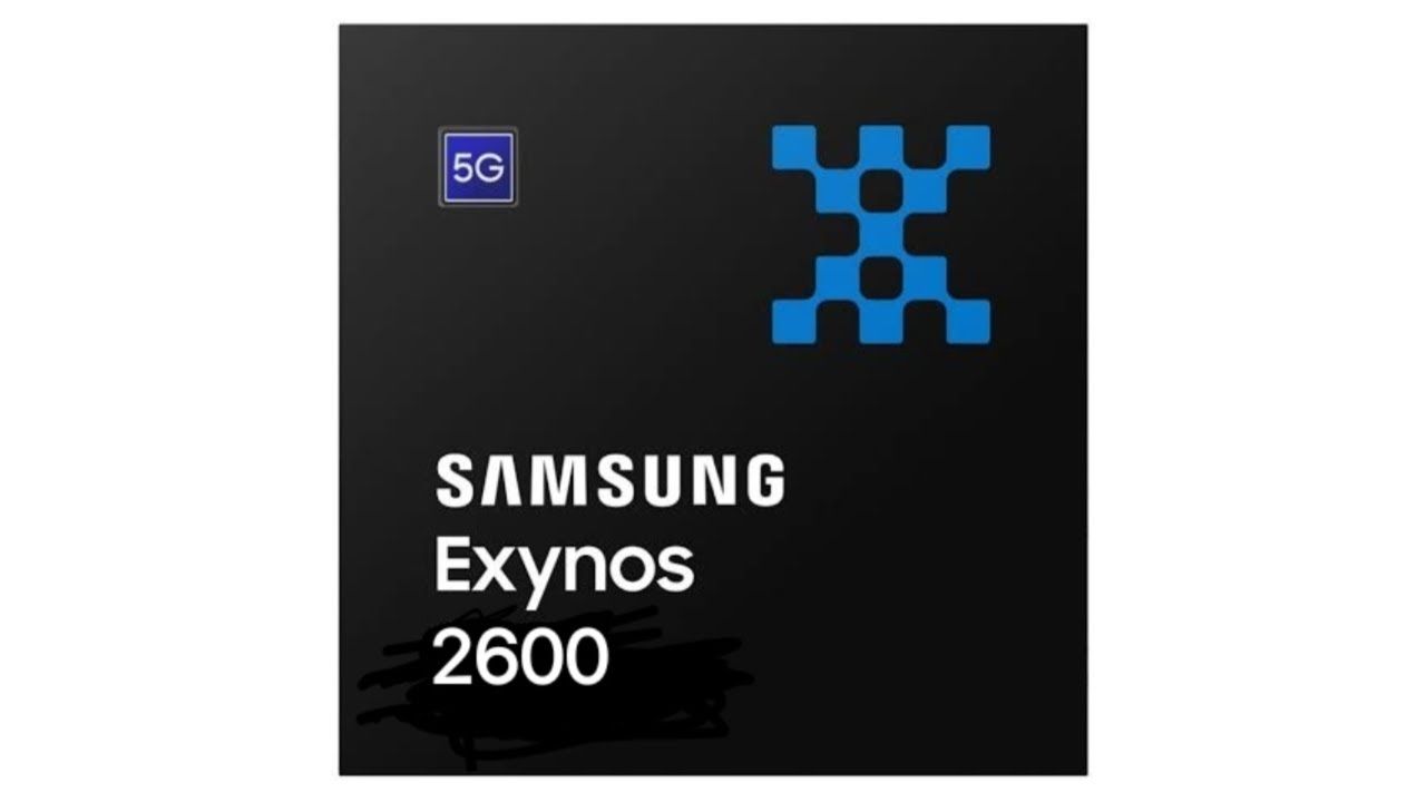 Exynos 2600 芯片成关键，消息称三星将打响 2nm 芯片反击战