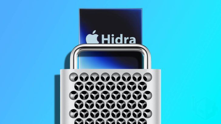 超越 M4 Ultra：苹果最强芯片“Hidra”曝料，专为 Mac Pro 而生的性能王者